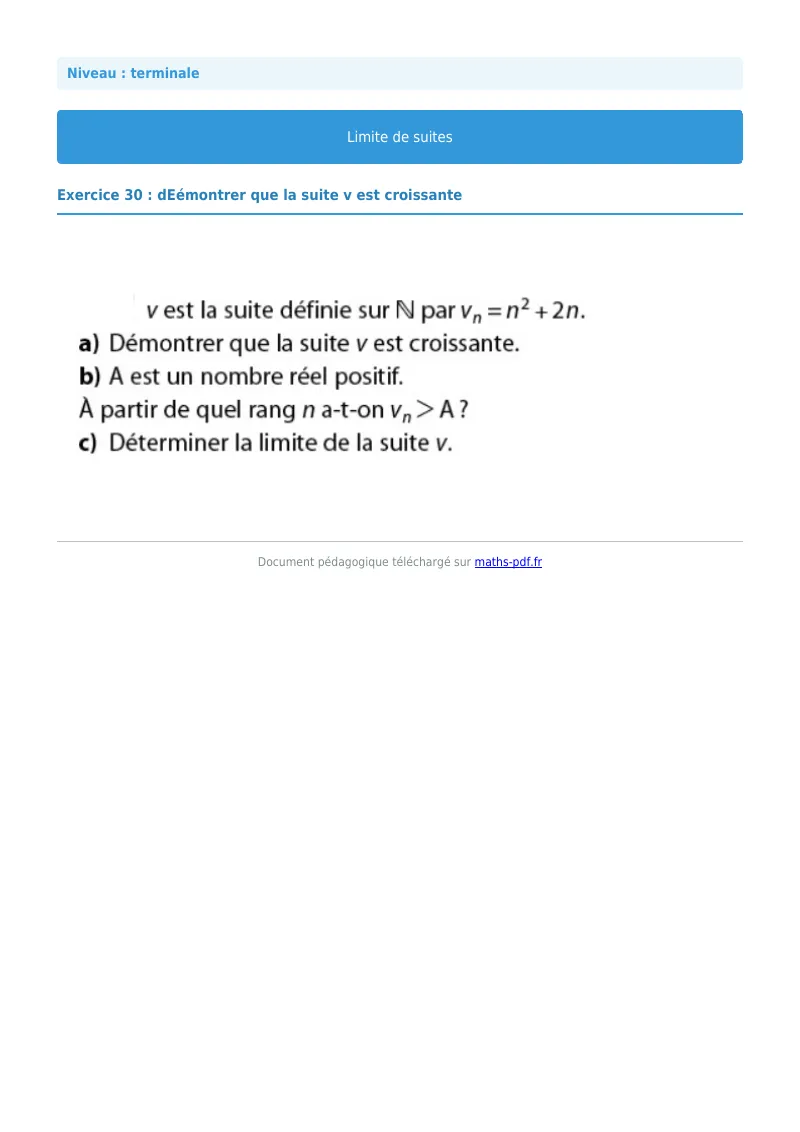 Limites de suites : exercice n°30 de maths en terminale corrigé en PDF