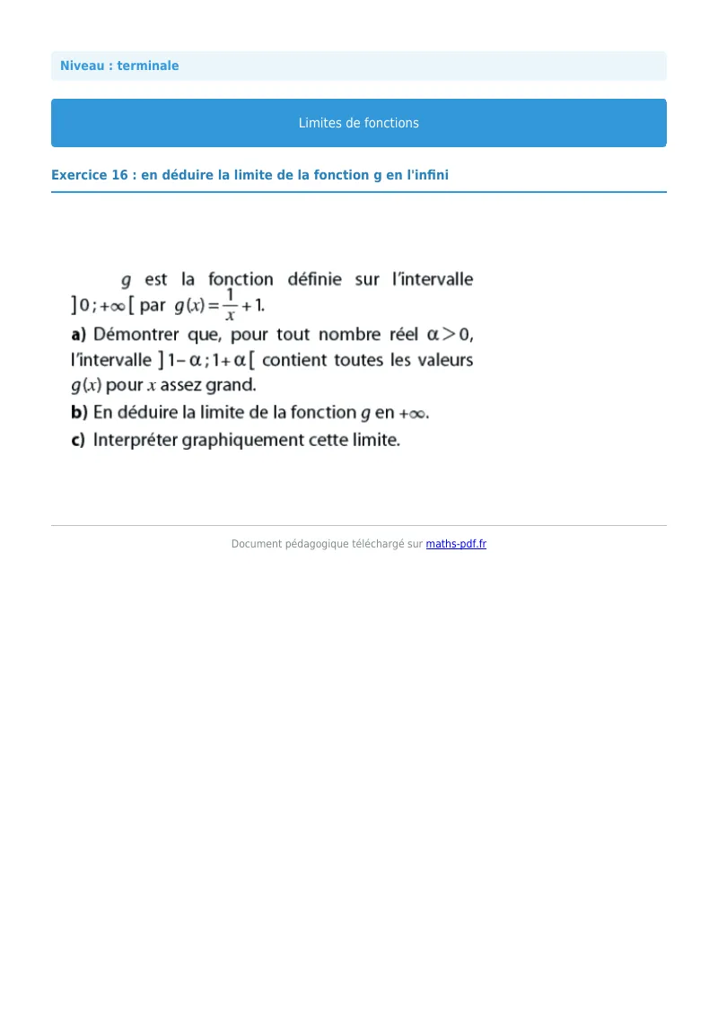 Limites de fonctions : exercice n°16 de maths en terminale corrigé en PDF