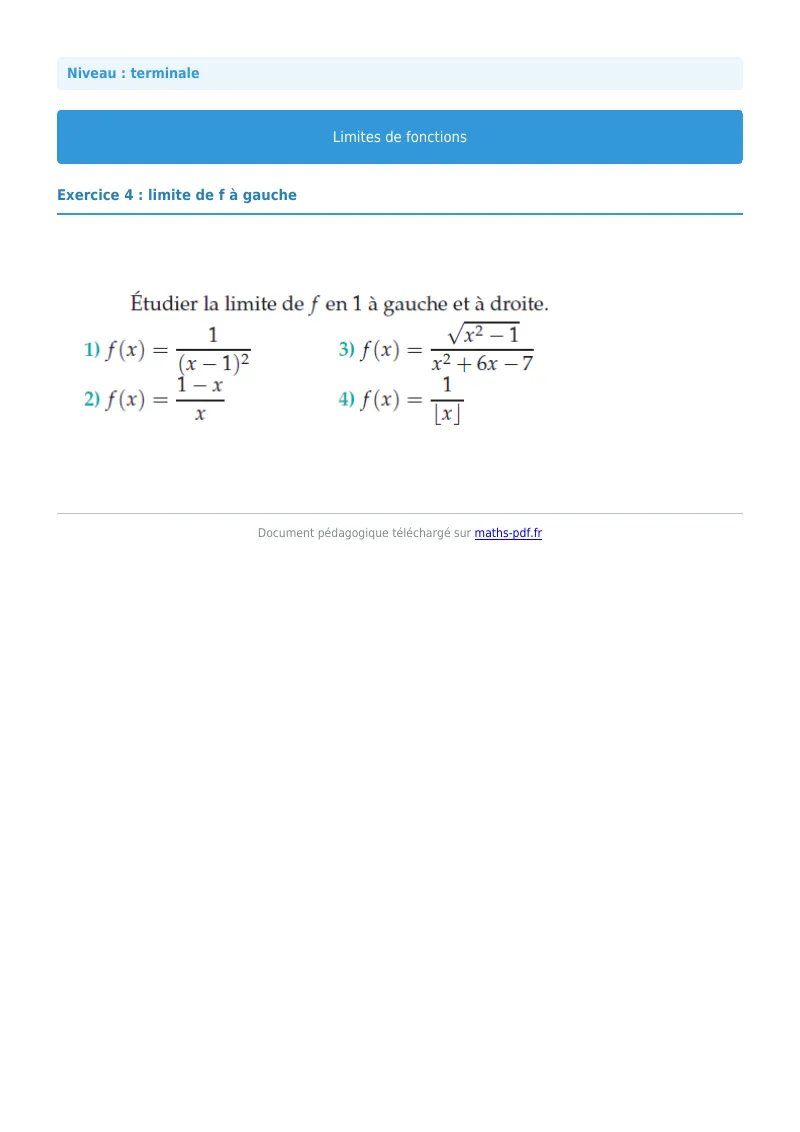 Limites de fonctions : exercice n°4 de maths en terminale corrigé en PDF