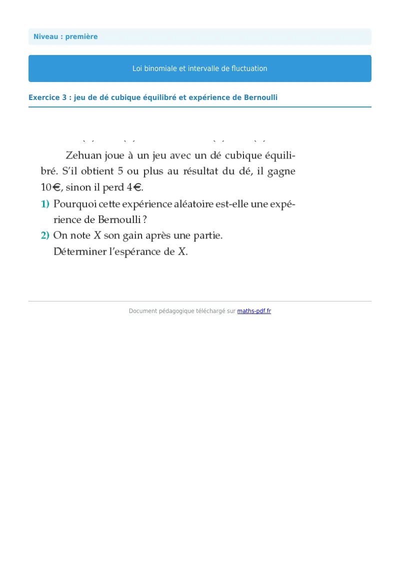 Loi binomiale et intervalle de fluctuation : exercice n°3 de maths en première corrigé en PDF