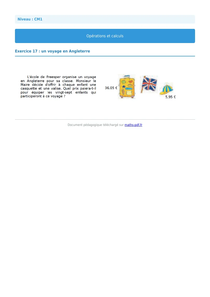 Opérations et calculs : exercice n°17 de maths en CM1 corrigé en PDF
