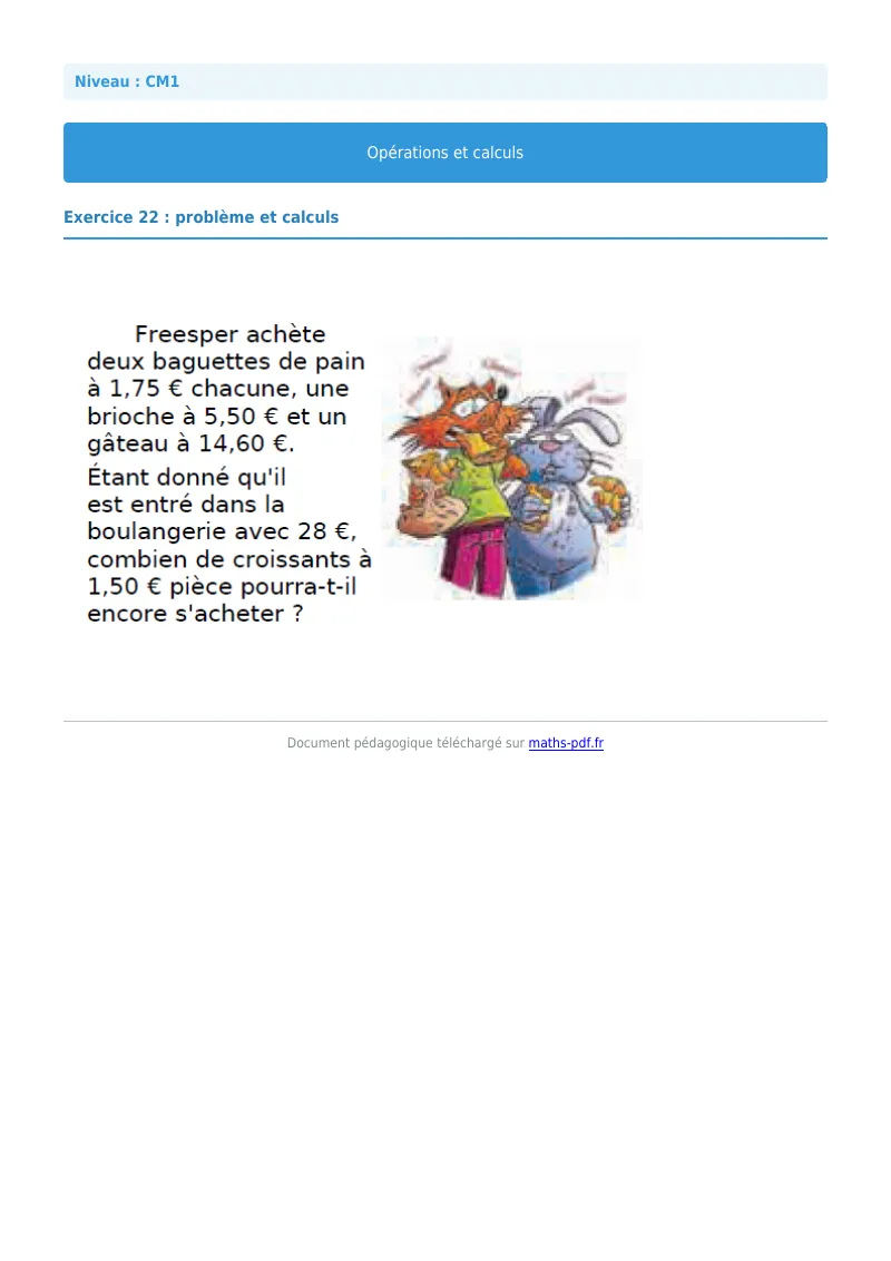 Opérations et calculs : exercice n°22 de maths en CM1 corrigé en PDF