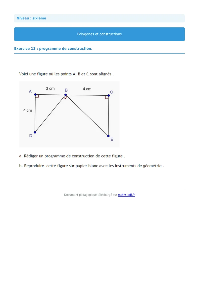 Polygones et constructions : exercice n°13 de maths en 6ème corrigé en PDF