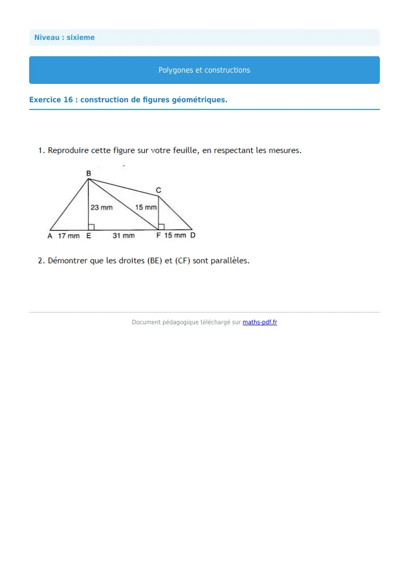 Polygones et constructions : exercice n°16 de maths en 6ème corrigé en PDF
