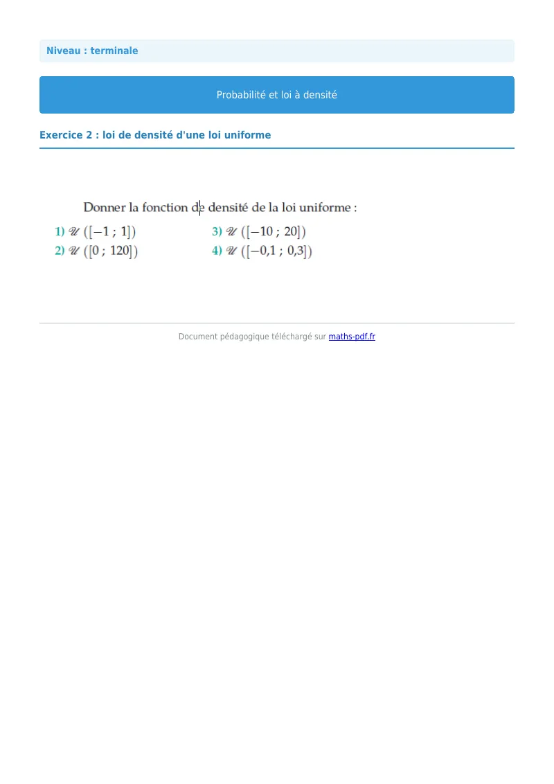 Loi à densité : exercice n°2 de maths en terminale corrigé en PDF