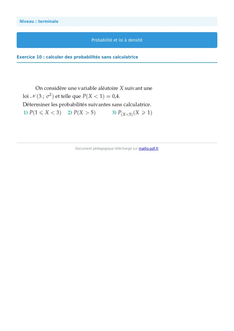 Loi à densité : exercice n°10 de maths en terminale corrigé en PDF