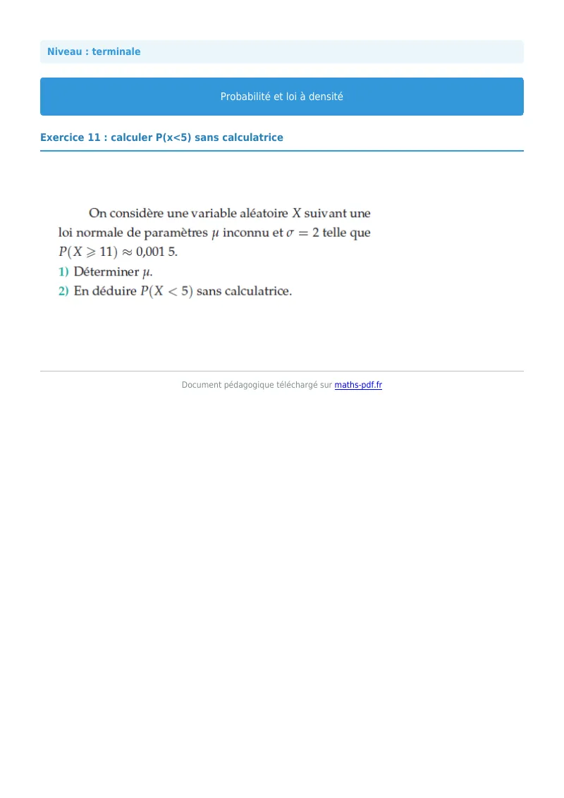 Loi à densité : exercice n°11 de maths en terminale corrigé en PDF