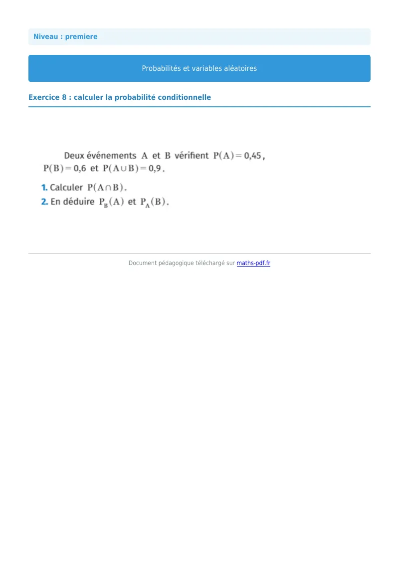 Probabilités et variables aléatoires : exercice n°8 de maths en première corrigé en PDF