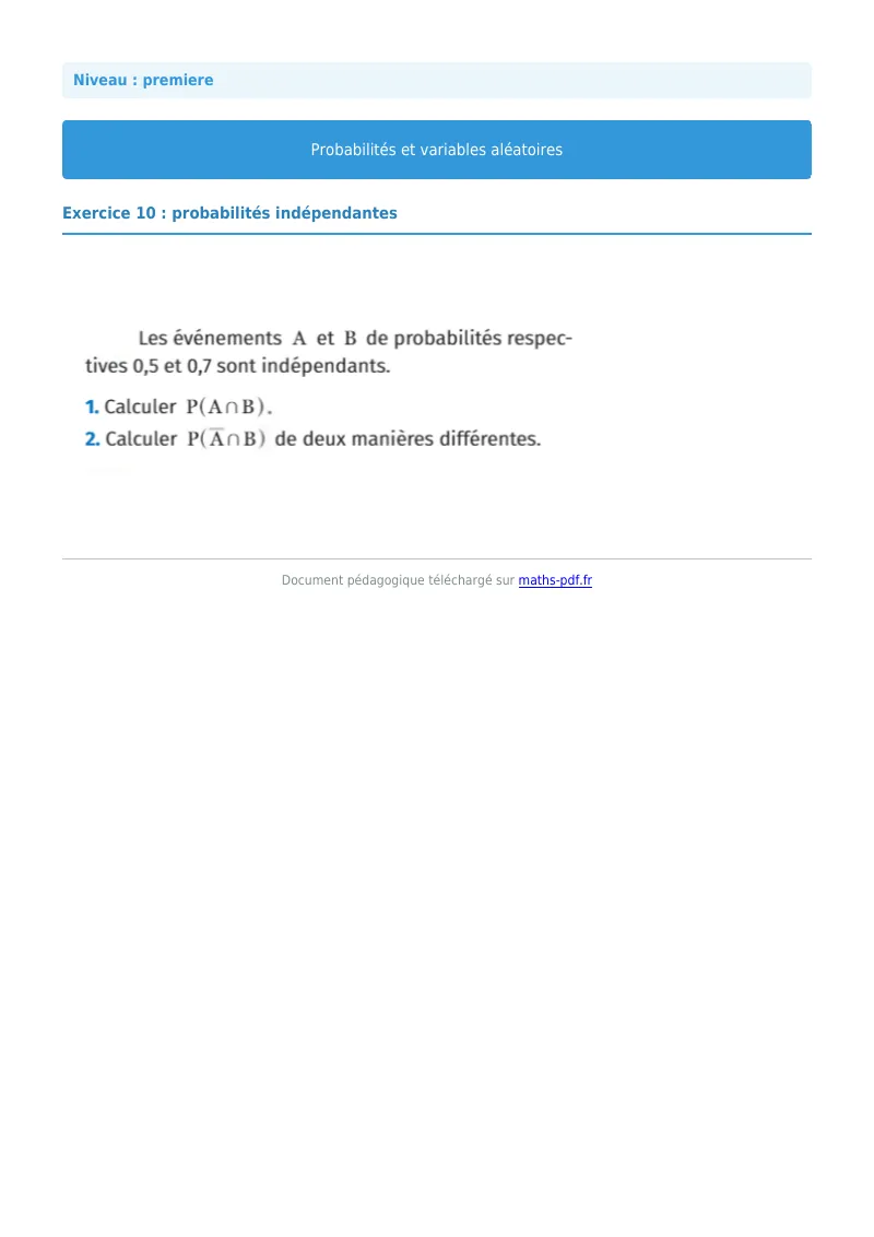 Probabilités et variables aléatoires : exercice n°10 de maths en première corrigé en PDF