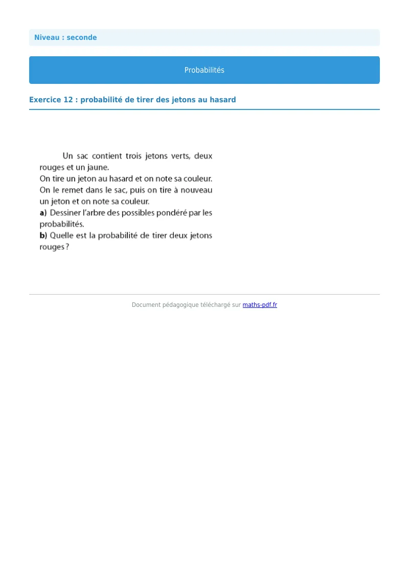Probabilités : exercice n°12 de maths en seconde corrigé en PDF