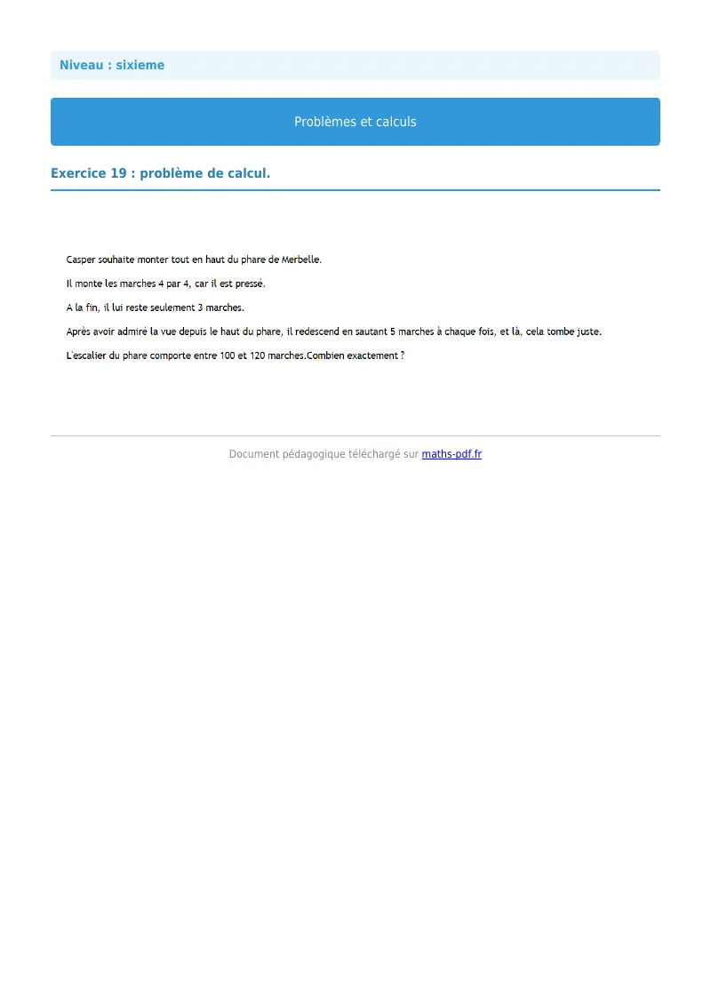 Problèmes et calculs : exercice n°19 de maths en 6ème corrigé en PDF