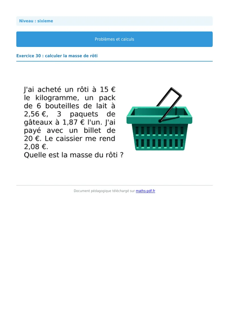 Problèmes et calculs : exercice n°30 de maths en 6ème corrigé en PDF