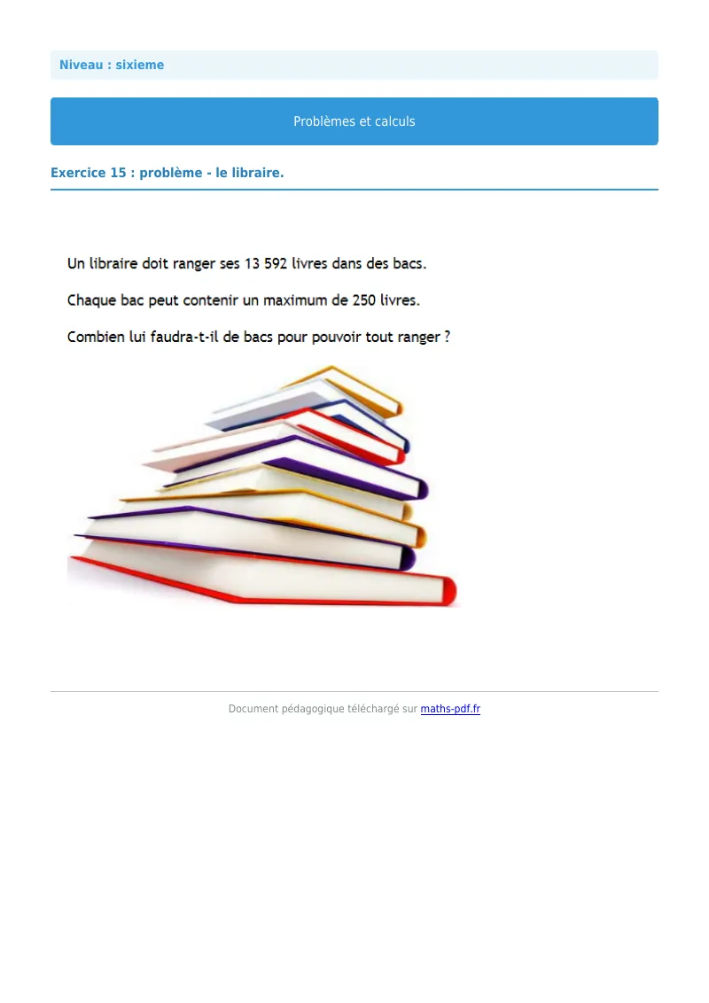 Problèmes et calculs : exercice n°15 de maths en 6ème corrigé en PDF
