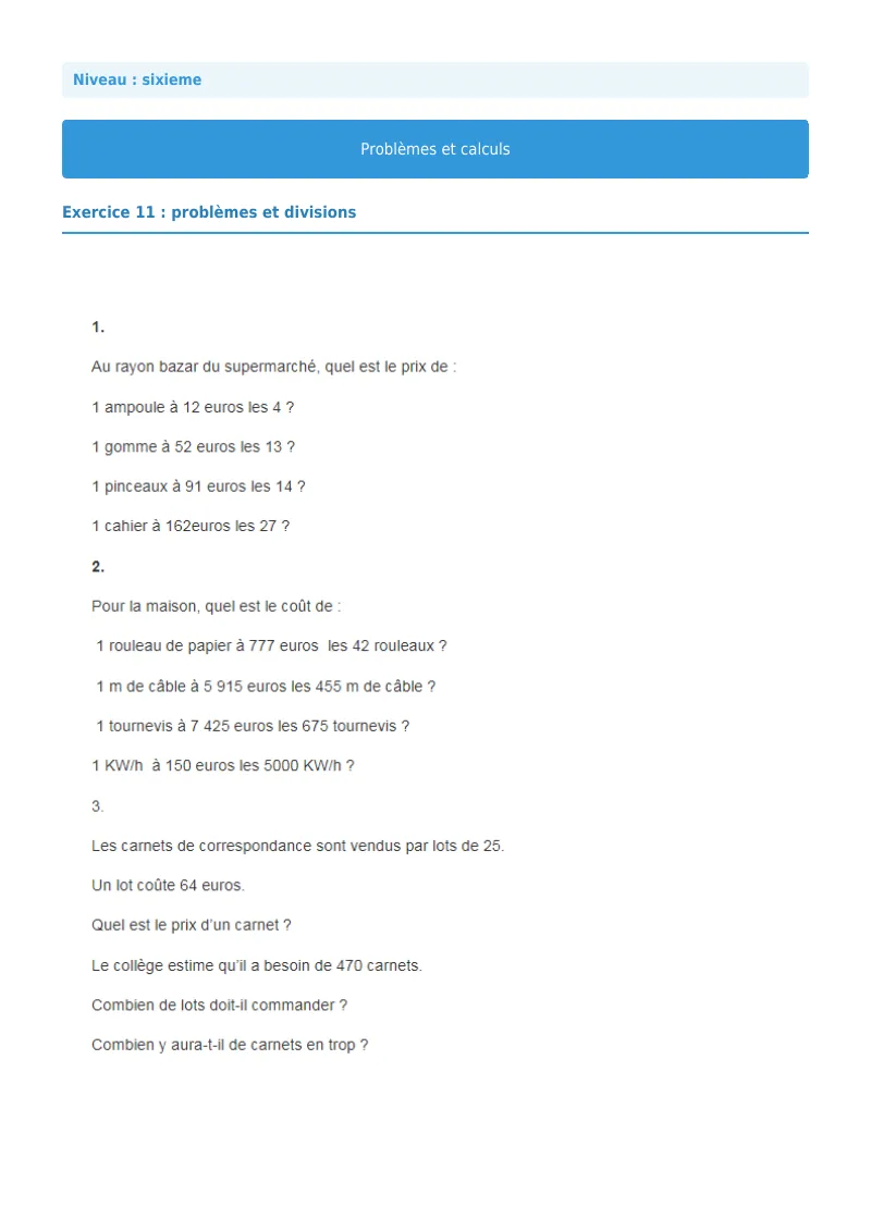 Problèmes et calculs : exercice n°11 de maths en 6ème corrigé en PDF