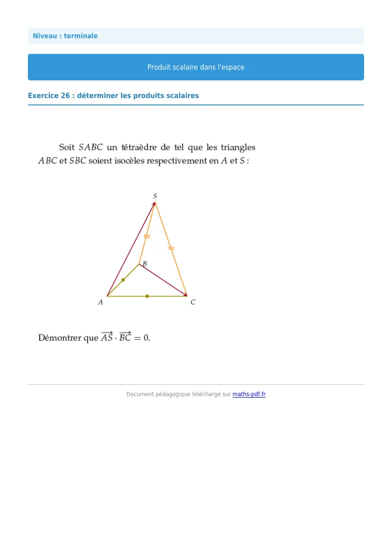 Produit scalaire de l’espace : exercice n°26 de maths en terminale corrigé en PDF