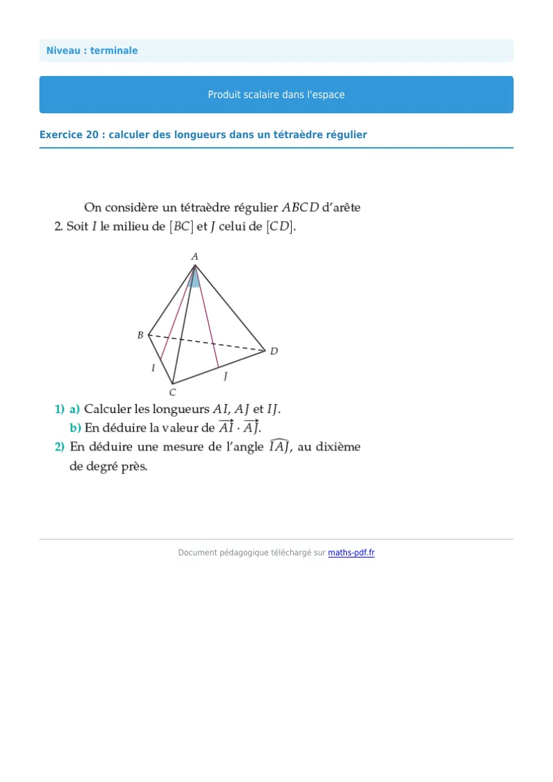 Produit scalaire de l’espace : exercice n°20 de maths en terminale corrigé en PDF