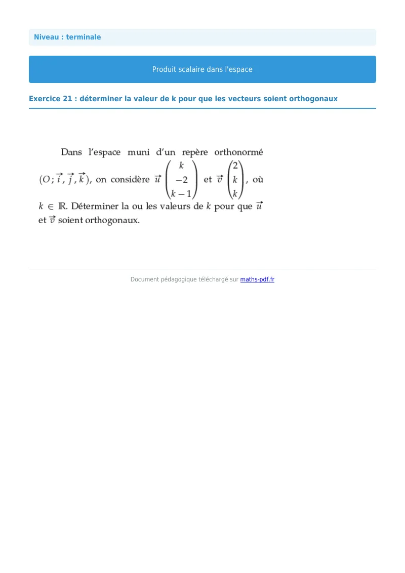 Produit scalaire de l’espace : exercice n°21 de maths en terminale corrigé en PDF