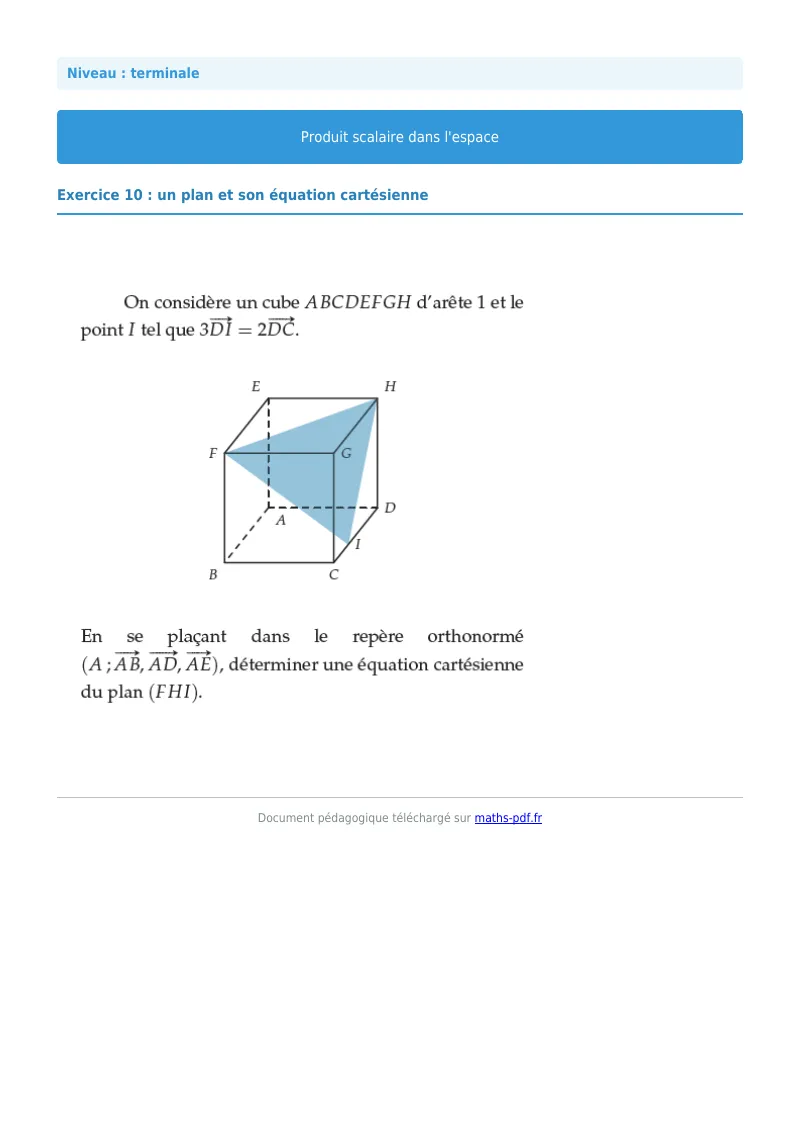 Produit scalaire de l’espace : exercice n°10 de maths en terminale corrigé en PDF