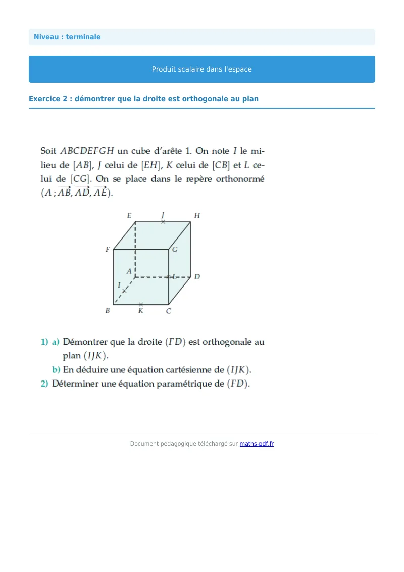 Produit scalaire de l’espace : exercice n°2 de maths en terminale corrigé en PDF