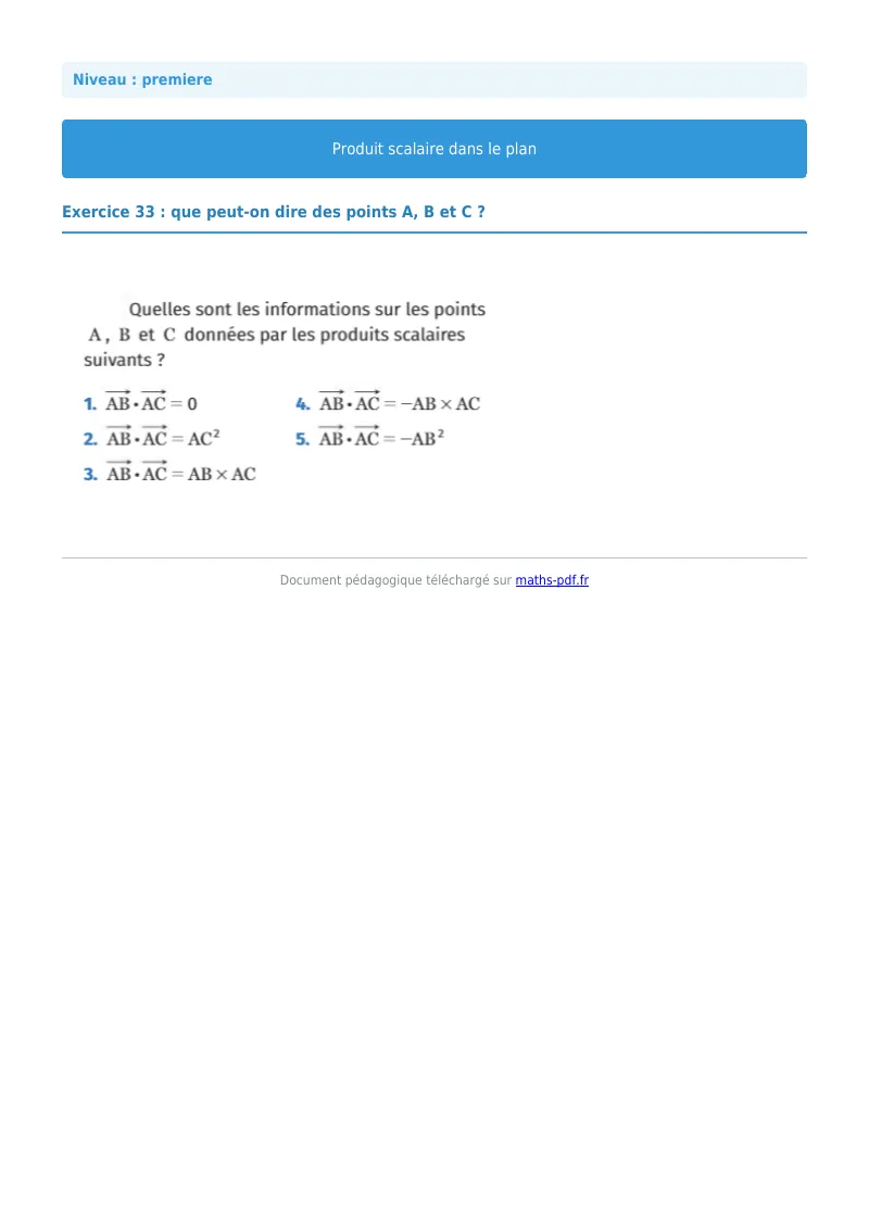 Produit scalaire dans le plan : exercice n°33 de maths en première corrigé en PDF