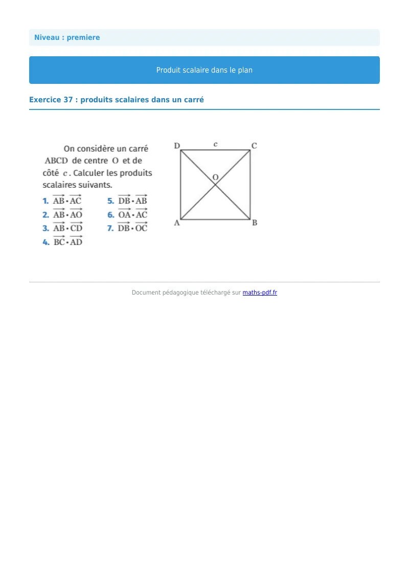 Produit scalaire dans le plan : exercice n°37 de maths en première corrigé en PDF