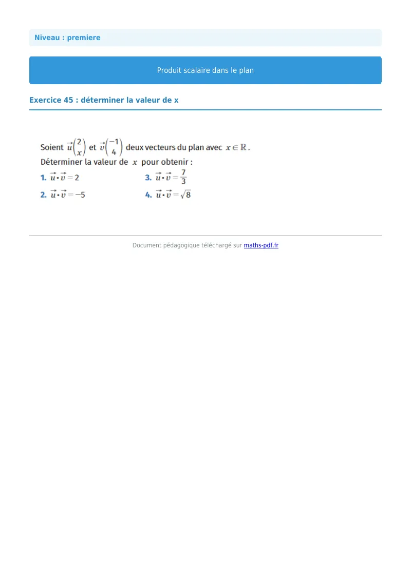 Produit scalaire dans le plan : exercice n°45 de maths en première corrigé en PDF