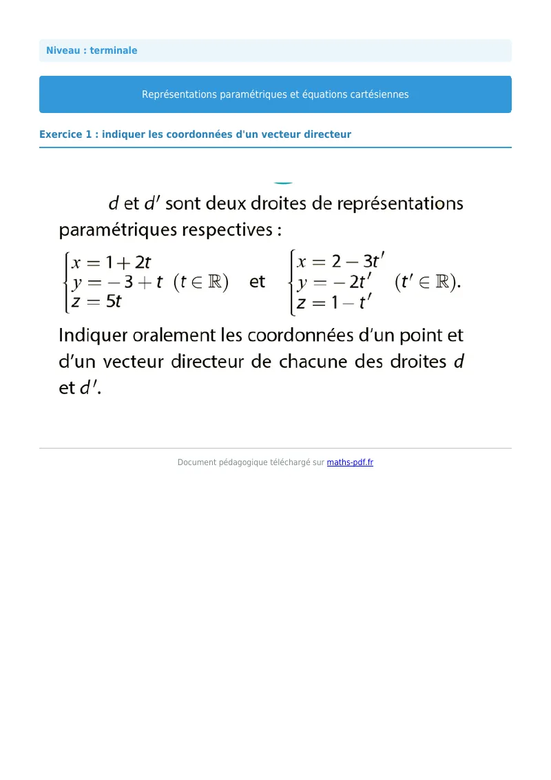 Les équations paramétriques et cartésiennes de droites : exercice n°1 de maths en terminale corrigé en PDF