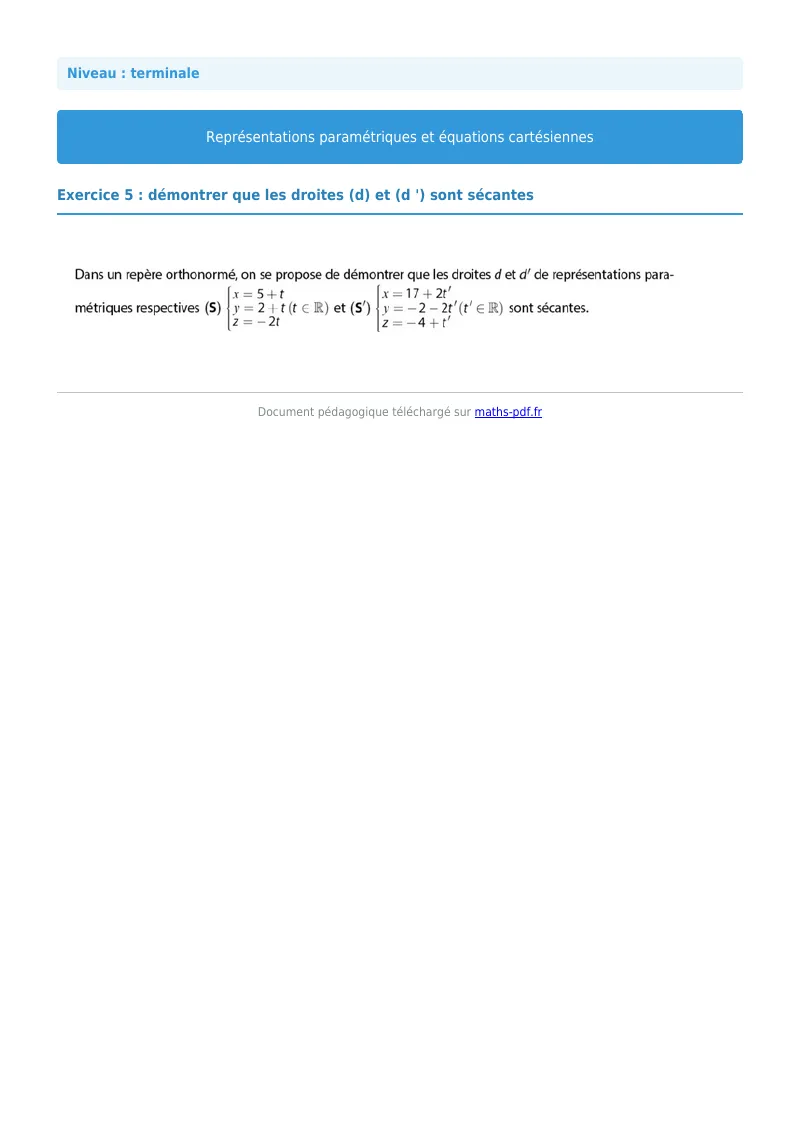 Les équations paramétriques et cartésiennes de droites : exercice n°5 de maths en terminale corrigé en PDF