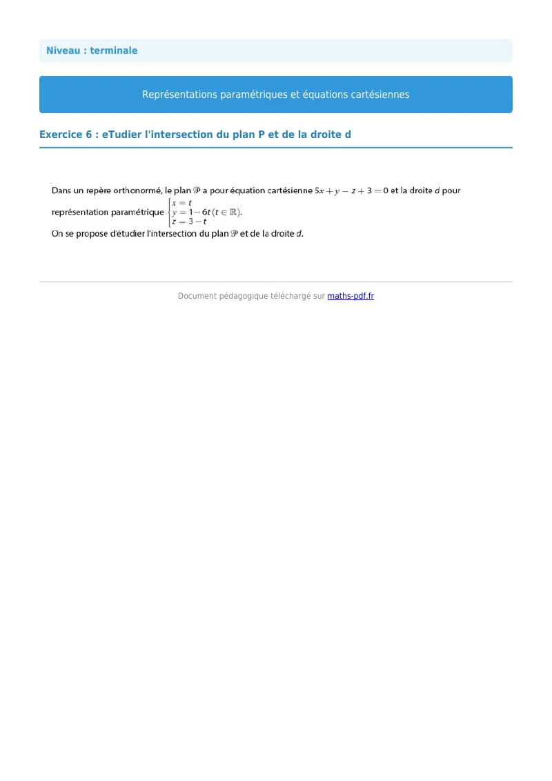 Les équations paramétriques et cartésiennes de droites : exercice n°6 de maths en terminale corrigé en PDF
