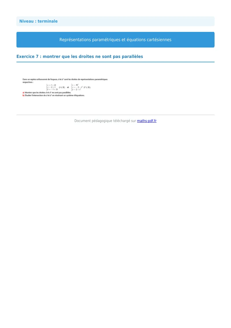 Les équations paramétriques et cartésiennes de droites : exercice n°7 de maths en terminale corrigé en PDF