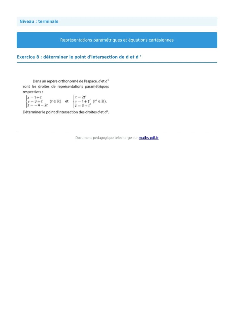 Les équations paramétriques et cartésiennes de droites : exercice n°8 de maths en terminale corrigé en PDF