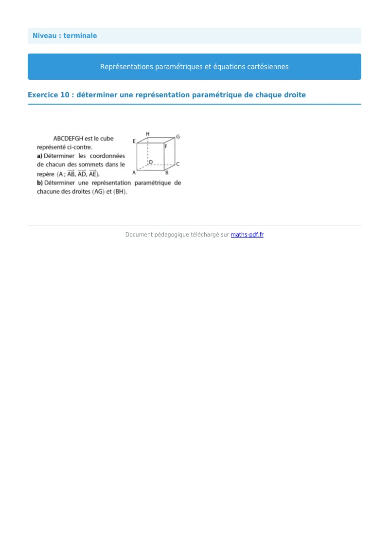 Les équations paramétriques et cartésiennes de droites : exercice n°10 de maths en terminale corrigé en PDF