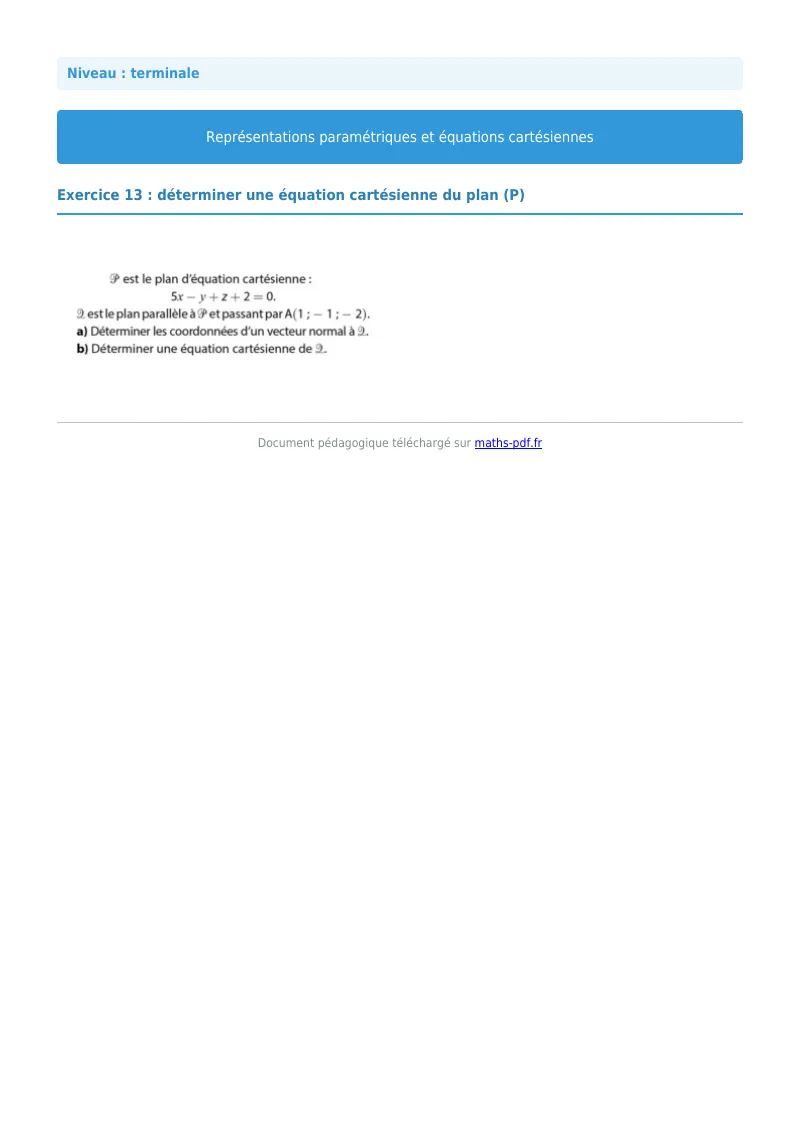 Les équations paramétriques et cartésiennes de droites : exercice n°13 de maths en terminale corrigé en PDF