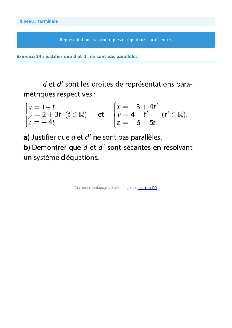 Les équations paramétriques et cartésiennes de droites : exercice n°24 de maths en terminale corrigé en PDF