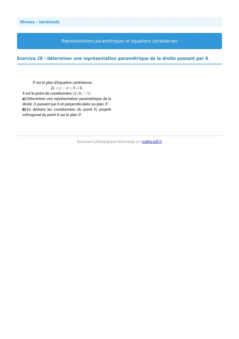 Les équations paramétriques et cartésiennes de droites : exercice n°28 de maths en terminale corrigé en PDF
