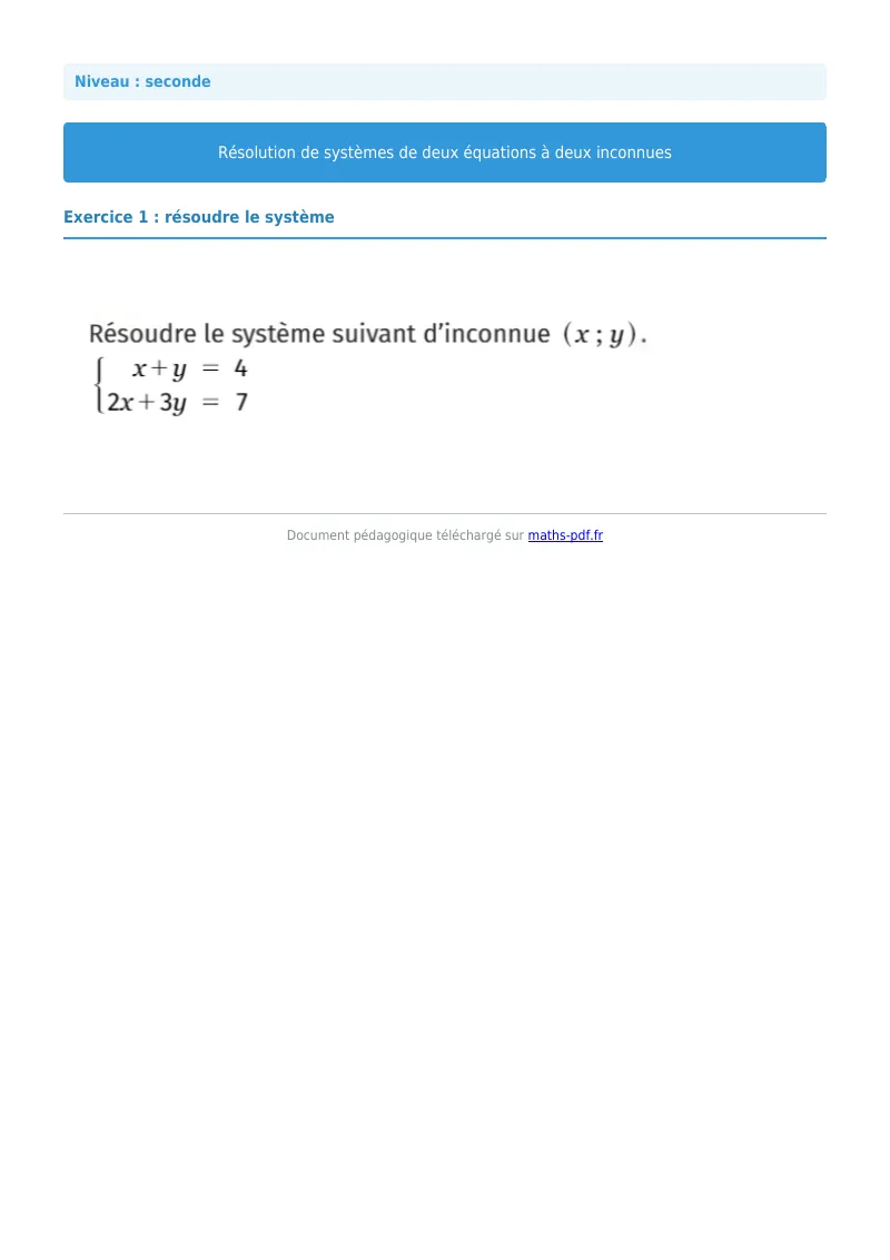 Systèmes de deux équations à deux inconnues : exercice n°1 de maths en seconde corrigé en PDF