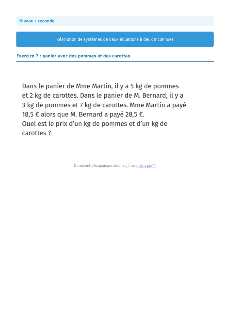 Systèmes de deux équations à deux inconnues : exercice n°7 de maths en seconde corrigé en PDF