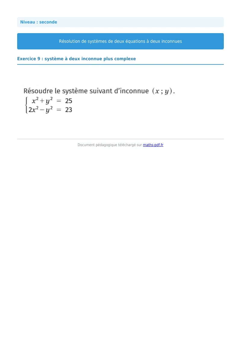 Systèmes de deux équations à deux inconnues : exercice n°9 de maths en seconde corrigé en PDF