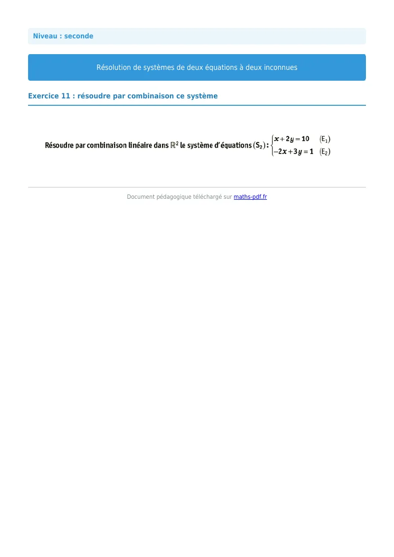 Systèmes de deux équations à deux inconnues : exercice n°11 de maths en seconde corrigé en PDF