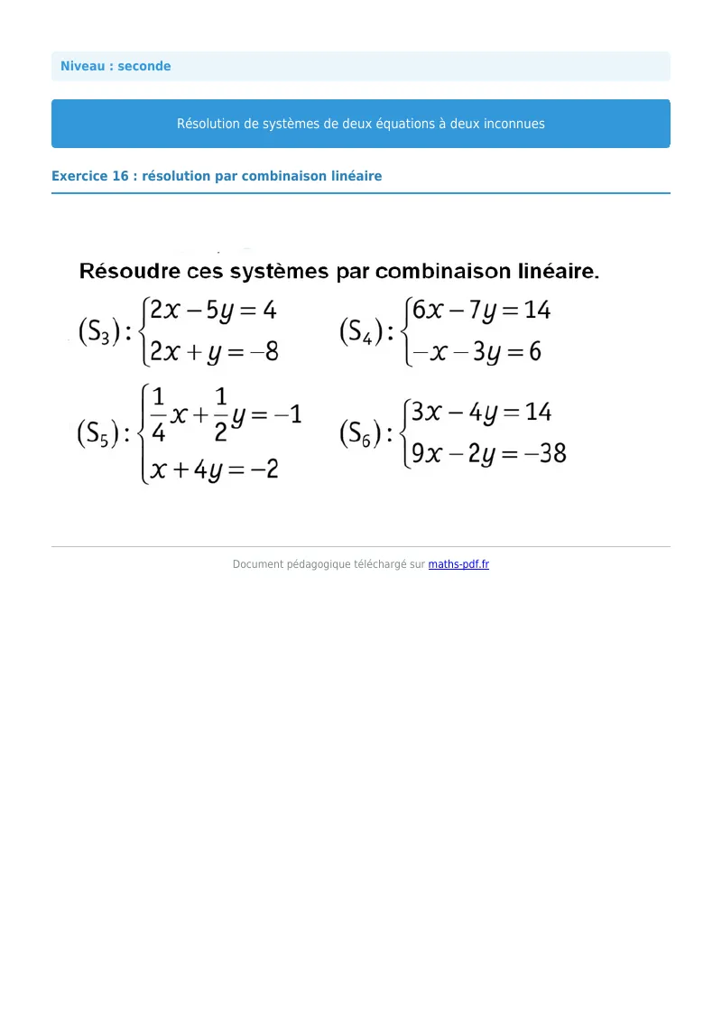 Systèmes de deux équations à deux inconnues : exercice n°16 de maths en seconde corrigé en PDF