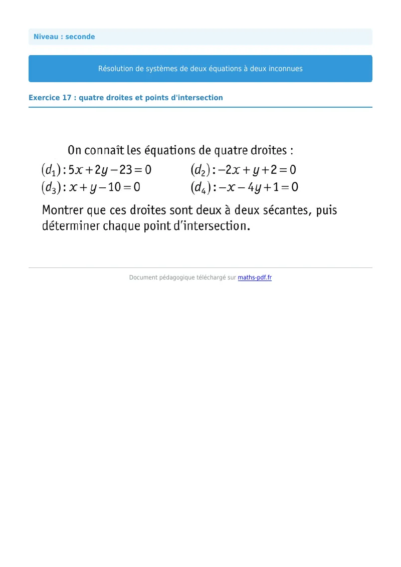 Systèmes de deux équations à deux inconnues : exercice n°17 de maths en seconde corrigé en PDF