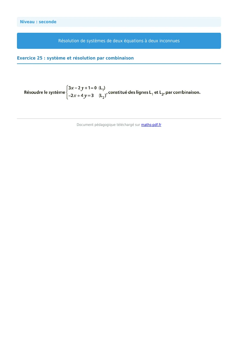 Systèmes de deux équations à deux inconnues : exercice n°25 de maths en seconde corrigé en PDF
