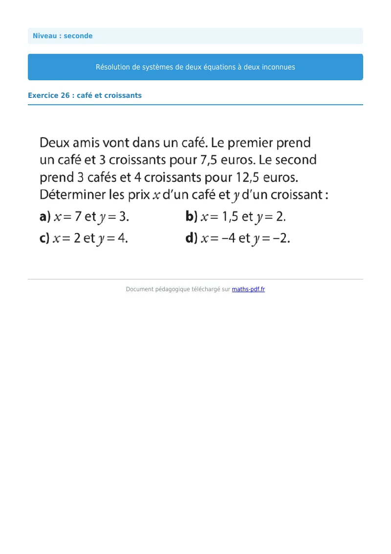 Systèmes de deux équations à deux inconnues : exercice n°26 de maths en seconde corrigé en PDF