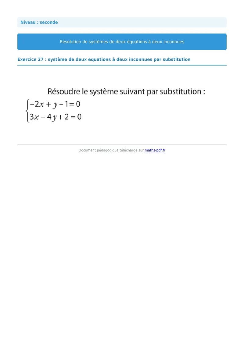Systèmes de deux équations à deux inconnues : exercice n°27 de maths en seconde corrigé en PDF
