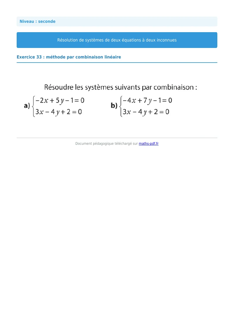 Systèmes de deux équations à deux inconnues : exercice n°33 de maths en seconde corrigé en PDF