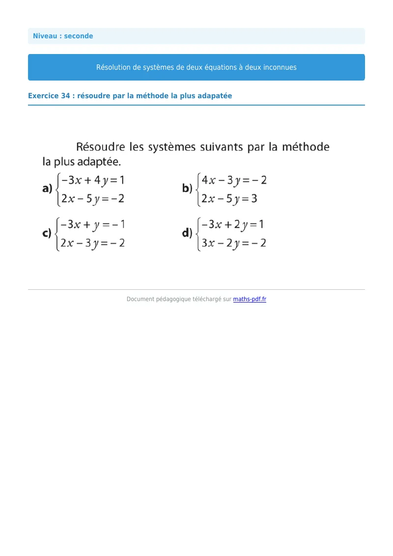 Systèmes de deux équations à deux inconnues : exercice n°34 de maths en seconde corrigé en PDF