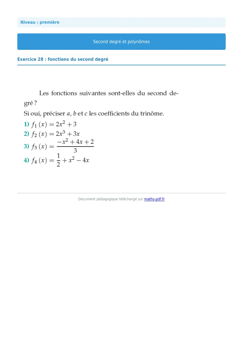 Second degré et polynômes : exercice n°28 de maths en première corrigé en PDF