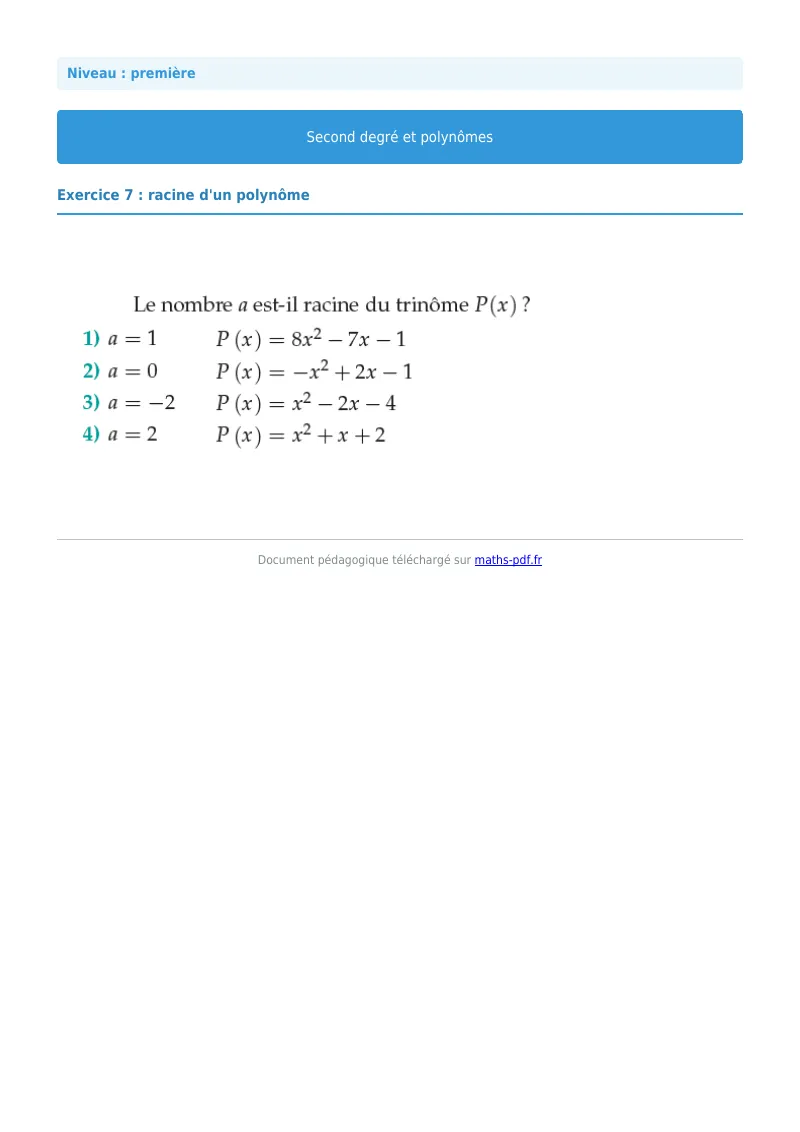 Second degré et polynômes : exercice n°7 de maths en première corrigé en PDF
