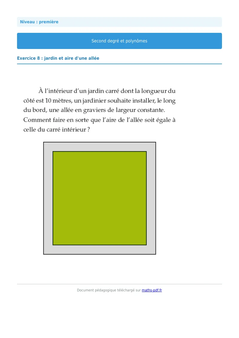 Second degré et polynômes : exercice n°8 de maths en première corrigé en PDF