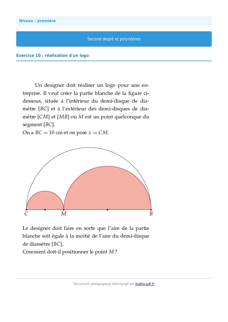 Second degré et polynômes : exercice n°10 de maths en première corrigé en PDF
